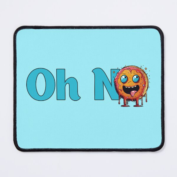 Item preview, Oh no quote designed and sold by NickChe.
