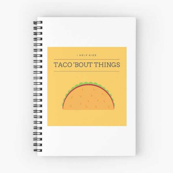 Item preview, I Help Kids Taco 'Bout Things designed and sold by MSiegel.