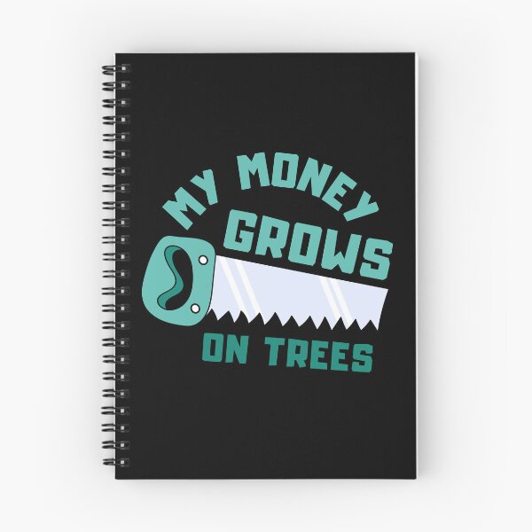 Item preview, My money grows on trees - A wood saw and a lumberjack - I make money on a tree | Menthol  designed and sold by Erry-ewell.