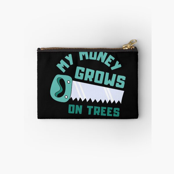 Item preview, My money grows on trees - A wood saw and a lumberjack - I make money on a tree | Menthol  designed and sold by Erry-ewell.