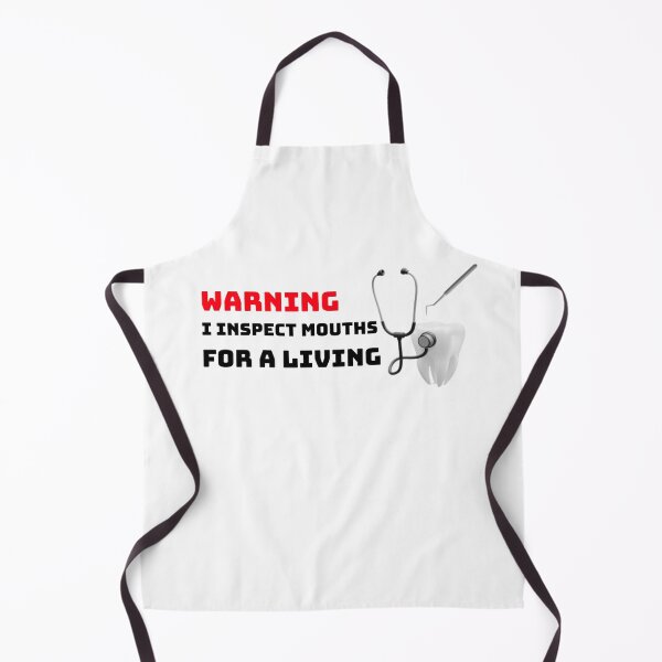 Item preview, Funny Dentist - Warning I inspect mouths for a living designed and sold by micromania99.