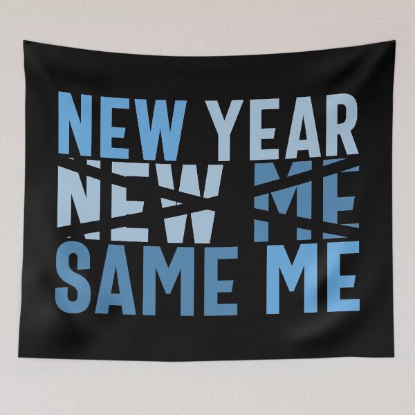 Item preview, New Year, New Me, Same Me - Funny New Year Celebration (Blue Design) designed and sold by Spiprinto.