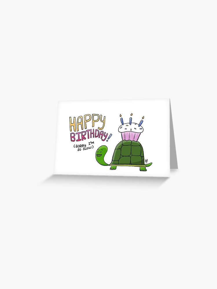 Carte De Vœux Joyeux Anniversaire D Une Tortue Par Drastudio Redbubble