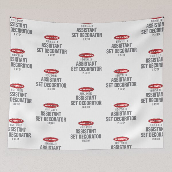 Item preview, Highly Skilled Assistant Set Decorator in Action designed and sold by NermilioDesigns.