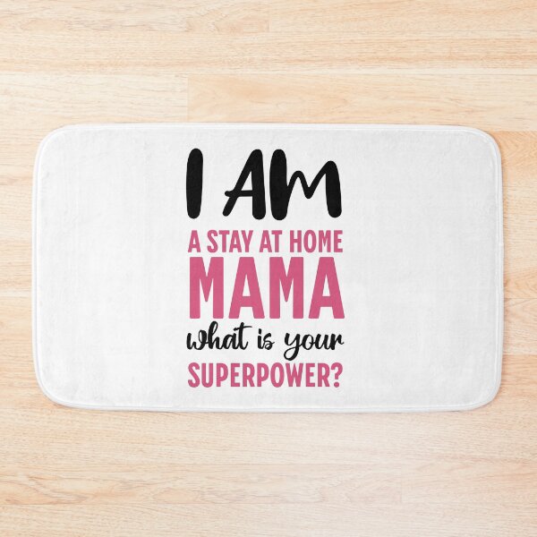 Item preview, I am a stay at home mama, STHM, mothers day, homeschool mom, birthday mom designed and sold by InspireGlow.