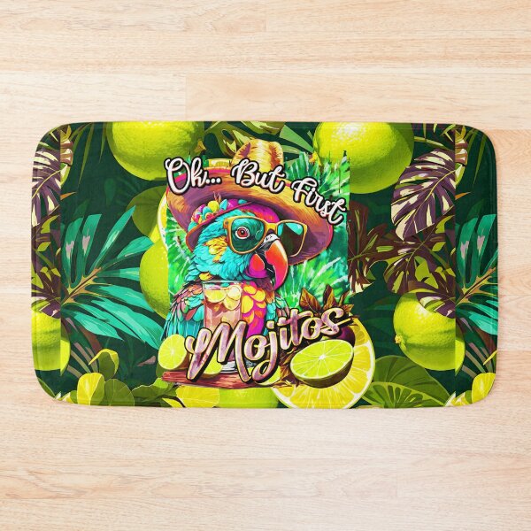 Item preview, Ok.. But First Mojitos: A Parrot's Prescription for Priority designed and sold by MindWave THC.