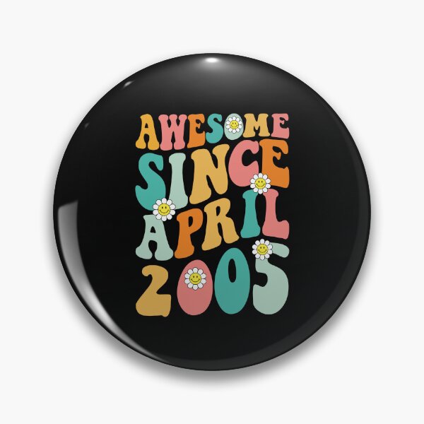 Item preview, Awesome Since April 2005 | Made In 2005 | Retro Groovy Birthday designed and sold by Christina-grich.