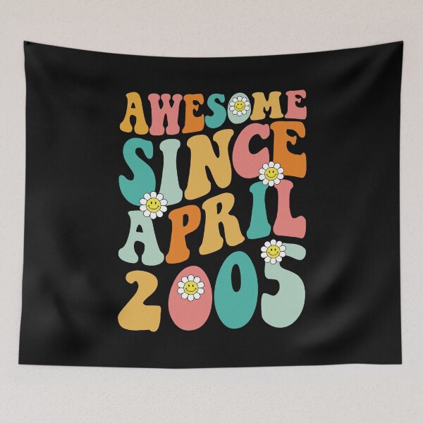 Item preview, Awesome Since April 2005 | Made In 2005 | Retro Groovy Birthday designed and sold by Christina-grich.