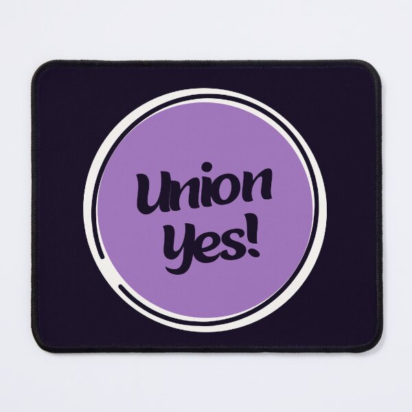 Item preview, Union Yes! designed and sold by SolidaritySwag.