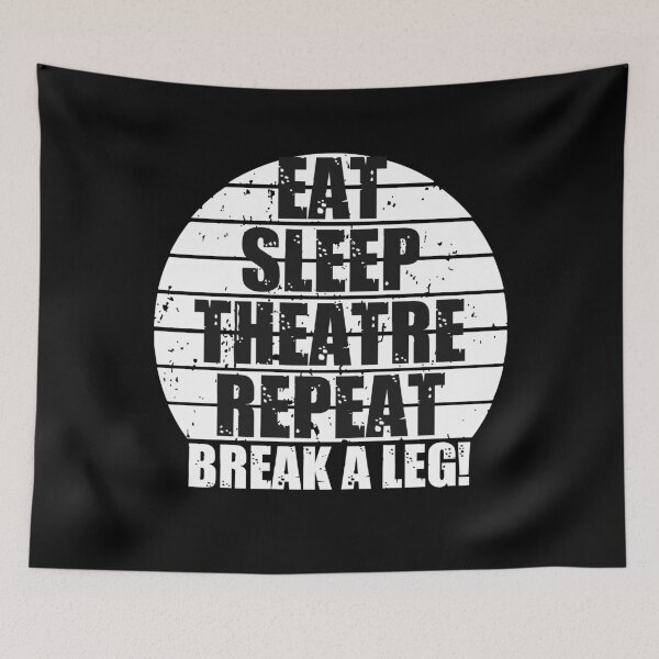 Item preview, Break a leg for theatre enthusiastic and acting lover designed and sold by The  Knick Knack Nook.