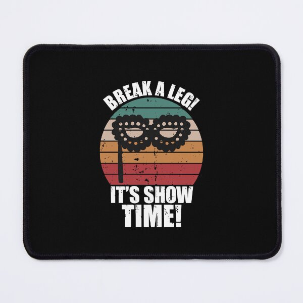 Item preview, break a leg for broadway lover designed and sold by The Knick Knack Nook.