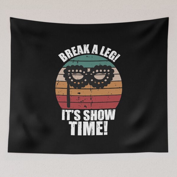 Item preview, break a leg for broadway lover designed and sold by The  Knick Knack Nook.