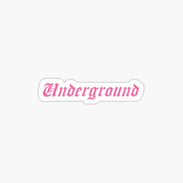 Underground Sticker For Sale By Mothernatural Redbubble