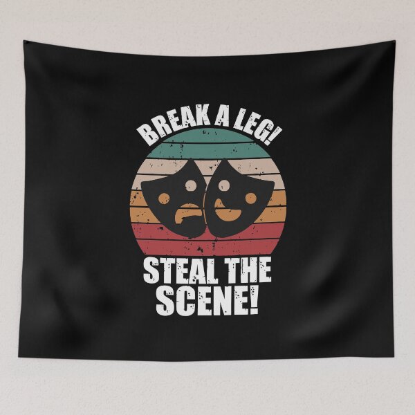 Item preview, Break a leg for theatre enthusiastic and acting lover designed and sold by The  Knick Knack Nook.