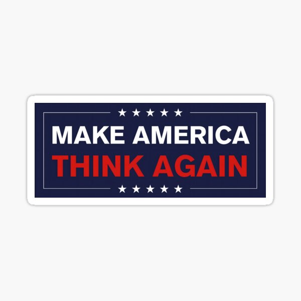 Item preview, Make america think again Trump 2024 bumper designed and sold by ChataMaroon.