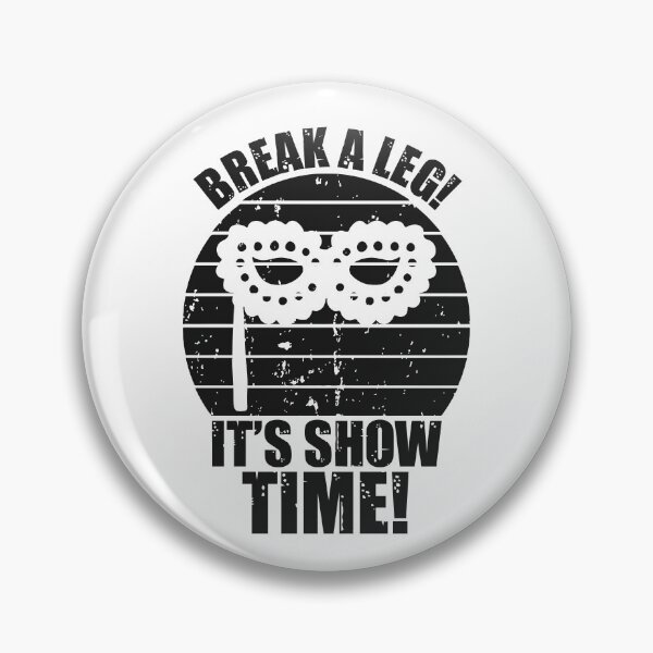 Item preview, break a leg for broadway lover designed and sold by The  Knick Knack Nook.