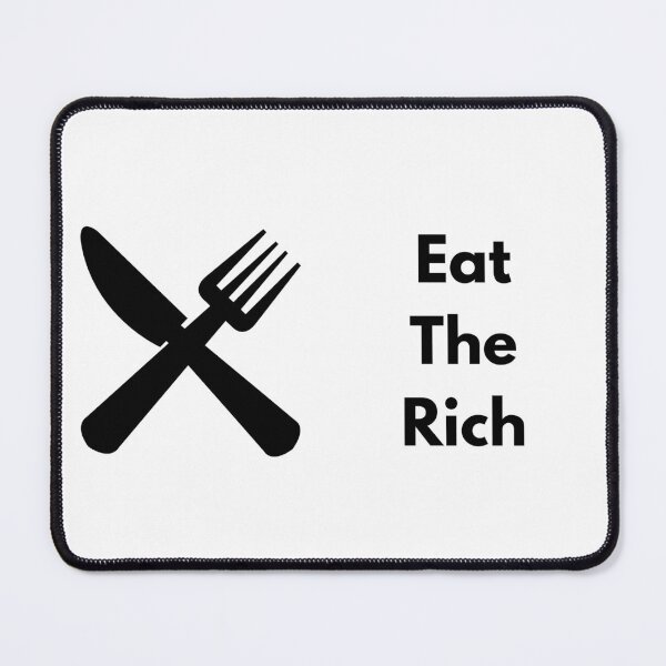 Item preview, Eat The Rich designed and sold by SolidaritySwag.