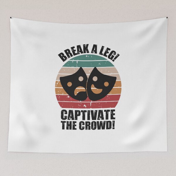 Item preview, break a leg for broadway lover designed and sold by The  Knick Knack Nook.