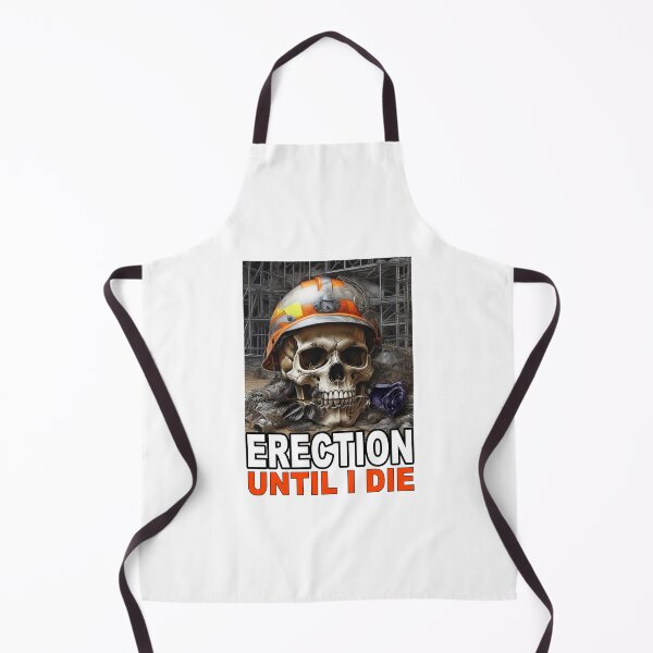 Item preview, Erection Until I Die; Scaffolder;  designed and sold by StickerApe.