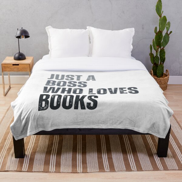 Item preview, Just a boss who loves books designed and sold by InkDrinker23.