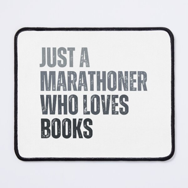 Item preview, Just a marathoner who loves books designed and sold by InkDrinker23.