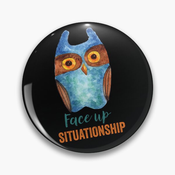 Item preview, Face Up Situationship – Funny Owl With Wise Inscription designed and sold by PavoPlumaA.