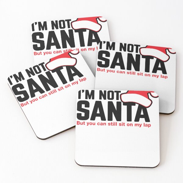Item preview, I'm not santa but you can still sit on my lap designed and sold by PERsonalthreads.