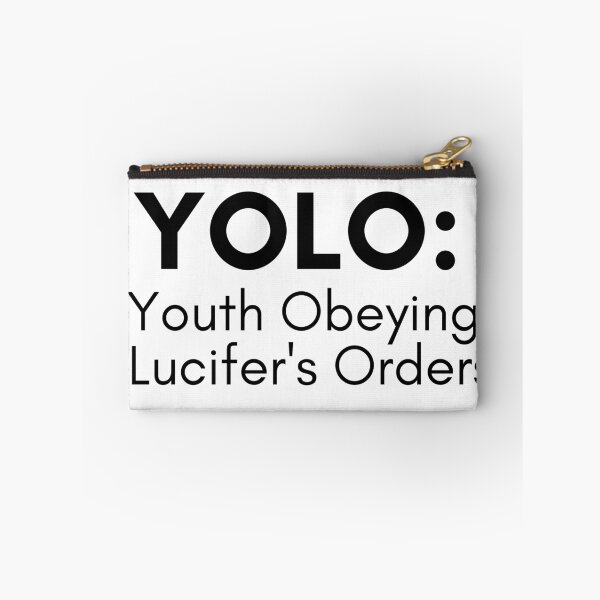 Item preview, YOLO: Youth Obeying Lucifers Orders designed and sold by TrendIt-.