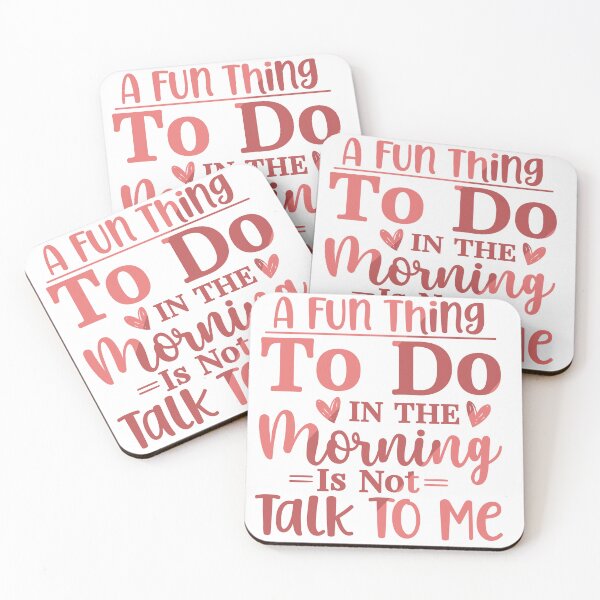 Item preview, A Fun Thing To Do In The Morning Is Not Talk To Me designed and sold by Moroccan lions Outfitters ⭐️⭐️⭐️⭐️⭐️.