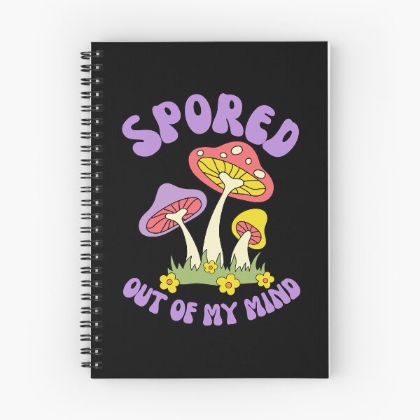 Item preview, Spored Out Of My Mind - Mycology Mushroom Pun designed and sold by CrystalCrush.