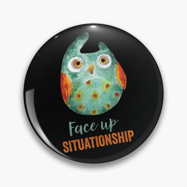 Item preview, Face Up Situationship – Funny Owl With Wise Inscription designed and sold by PavoPlumaA.