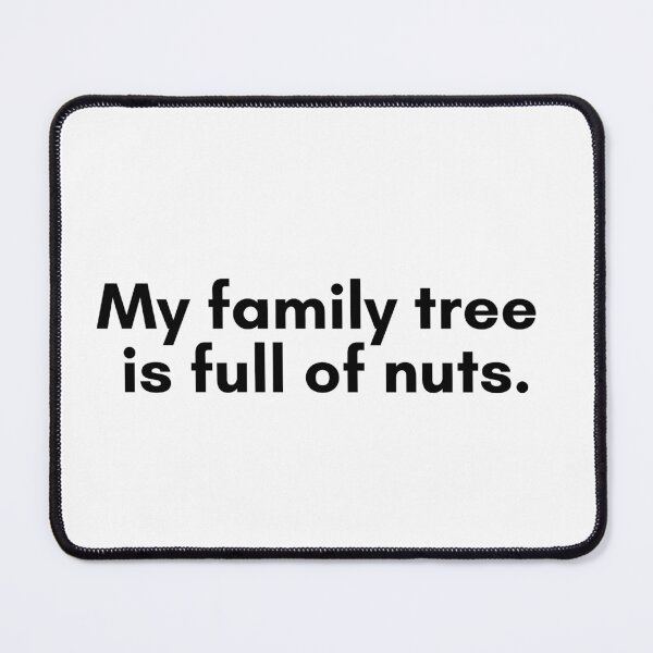 Item preview, Nutty Family Tree designed and sold by TrendIt-.