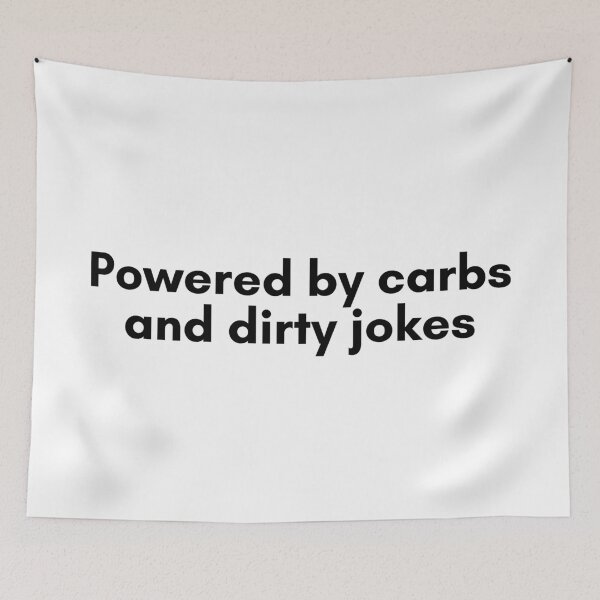 Item preview, Carbs and Dirty Jokes designed and sold by TrendIt-.