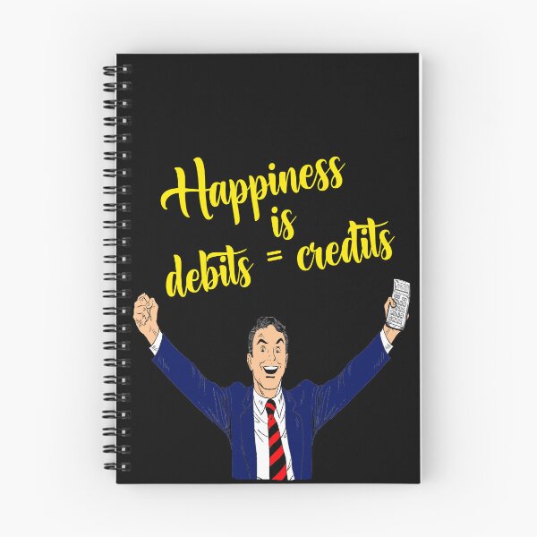 Item preview, Happiness is Debits = Credits - Accountanting Life designed and sold by Pro&Funny Gifts.