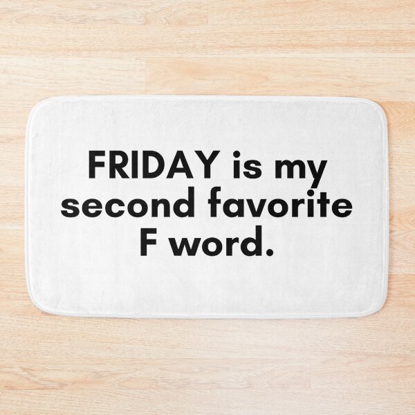Item preview, What is Better Than Friday? designed and sold by TrendIt-.