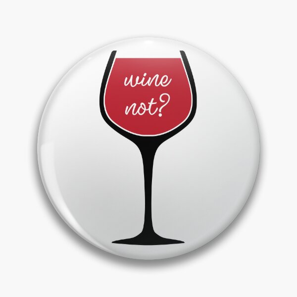 Item preview, Wine Not? designed and sold by DesignsByNovak.