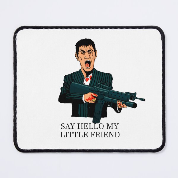 Item preview, Say hello my little friend designed and sold by SilvermanStore.