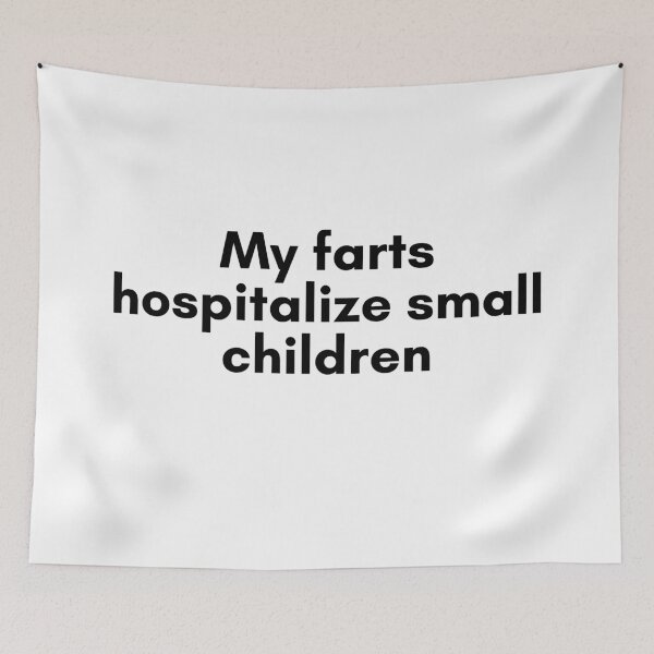 Item preview, My Farts Bring All the Kids to the Hospital designed and sold by TrendIt-.
