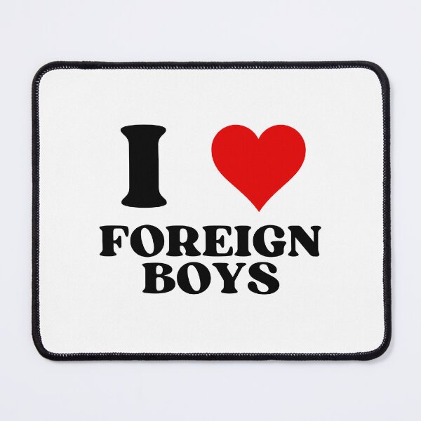 Item preview, I Heart Foreign Boys designed and sold by latitudelabel.