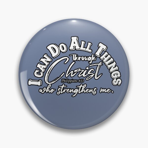 Item preview, I can do all things through Christ who strengthens me designed and sold by LoveAlwaysCo.