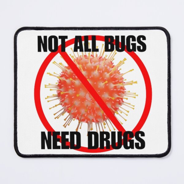 Item preview, Not all bugs need drugs - bestseller - antibiotic stewardship designed and sold by micromania99.