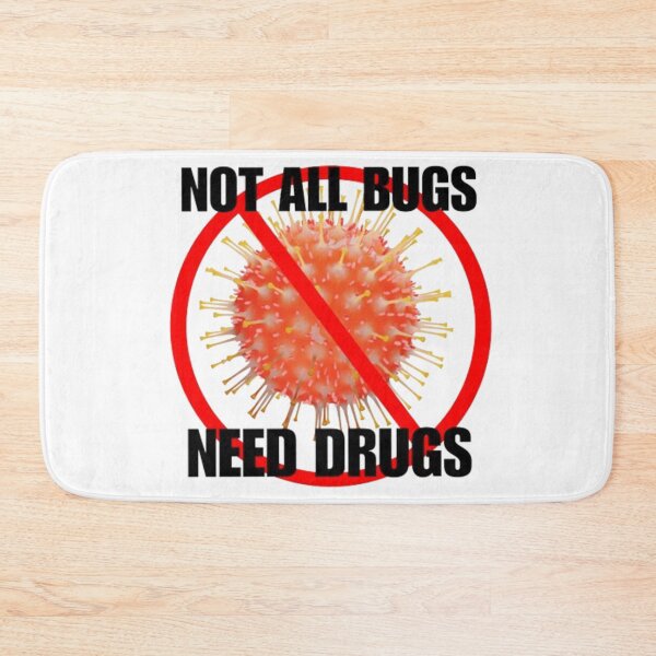 Item preview, Not all bugs need drugs - bestseller - antibiotic stewardship designed and sold by micromania99.