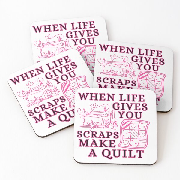 Item preview, When Life Gives You Scraps, Make a Quilt - Funny Quilter  designed and sold by Wiss2Arts.