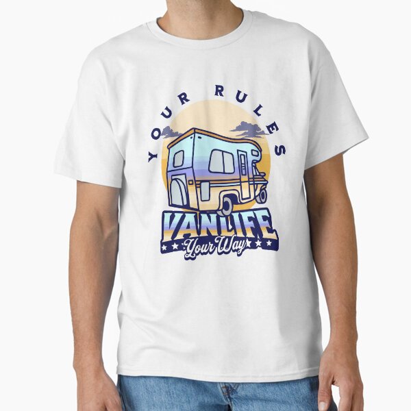 Item preview, Vanlife your rules your way, vanlife tees, campervan life, gifts for van lifers designed and sold by QuirkyTease.