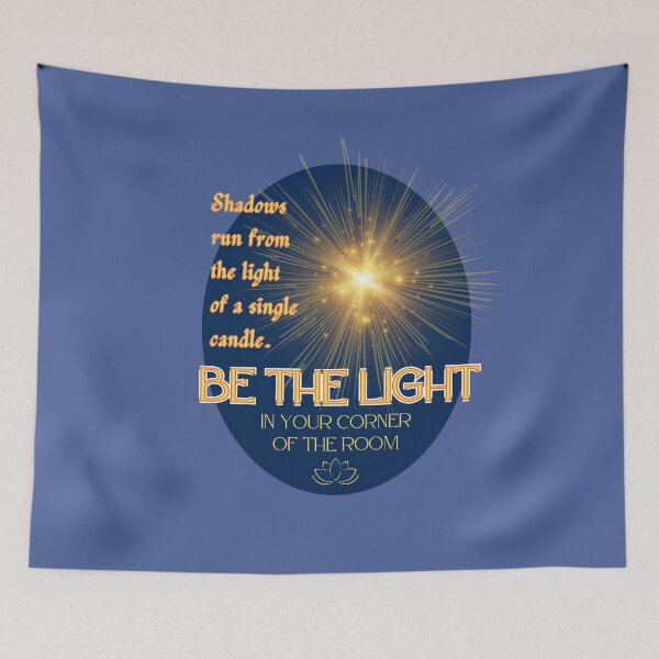 Item preview, BE THE LIGHT! designed and sold by HolidaysBlaze Designs For You.