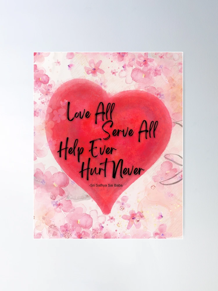 LOVE ALL SERVE ALL　HELP EVER HURT NEVER fposter,large,wall_texture,