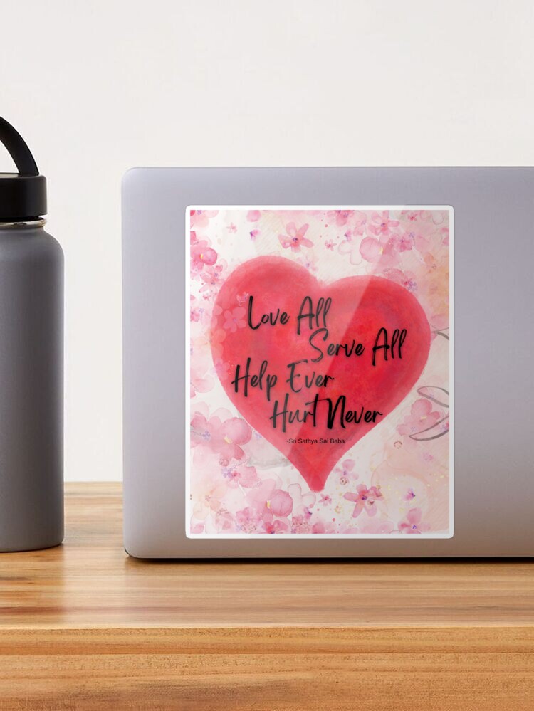 LOVE ALL SERVE ALL　HELP EVER HURT NEVER cposter,medium,product,