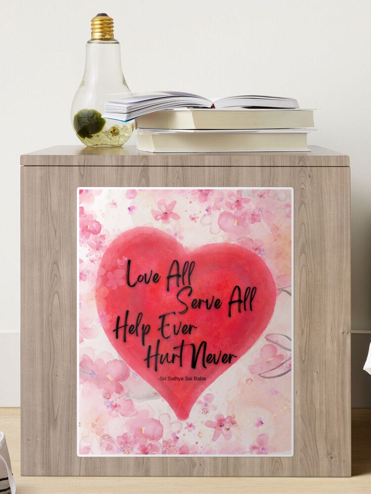 Motivational Quote by Sathya Sai Baba / Love All Serve All