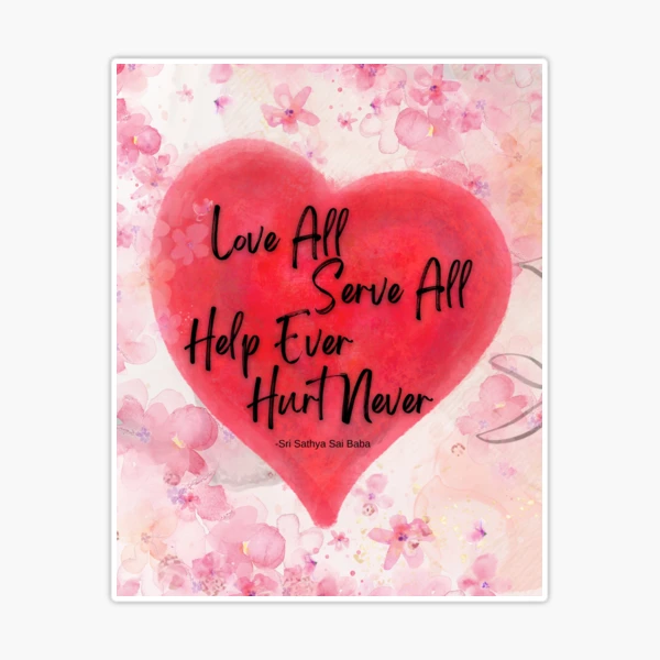 LOVE ALL SERVE ALL　HELP EVER HURT NEVER st,large,507x507-pad,600x600,