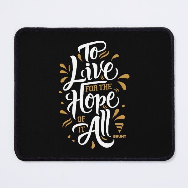 Item preview, To Live for the Hope of it All. Creative typography designed and sold by BRUNTadventures.